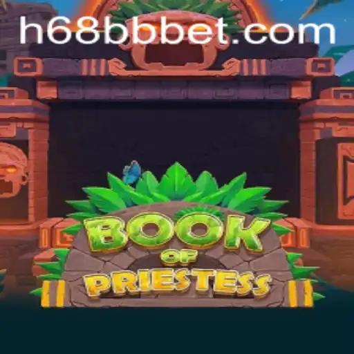 Explorando o Universo Fascinante de 'BookOfPriestess' no 68BBbet